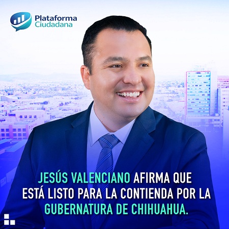 Jesús Valenciano levanta la mano: listo para cumplirle a Chihuahua si la gente le da la oportunidad